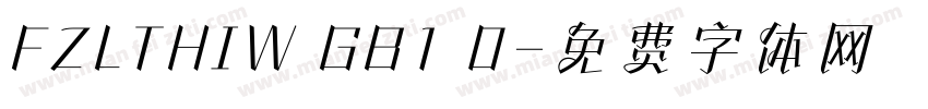 FZLTHIW GB1 0字体转换